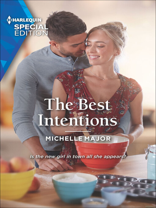 Title details for The Best Intentions by Michelle Major - Available